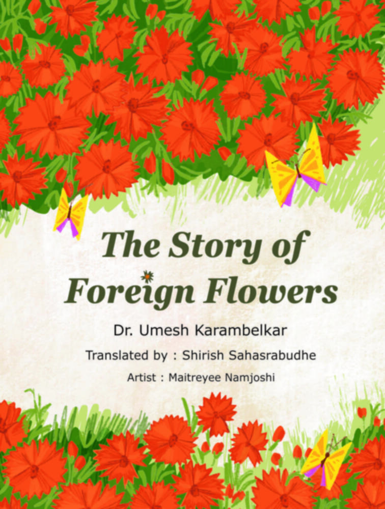The Story of Foreign Flowers
