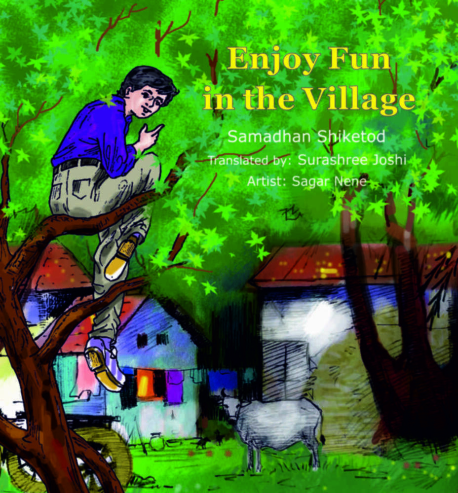 Enjoy Fun in the Village
